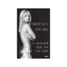 Livro A Mulher Que Há Em Mim De Britney Spears