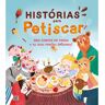 Livro Histórias Para Petiscar De Bénédicte Rivière