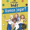 Livro O Mundo Da Inês Vamos Jogar?- Livro Com 6 Tabuleiros De Jogo