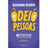 Livro Odeio Pessoas De Guilherme Duarte