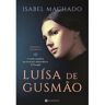 Livro Luísa De Gusmão De Isabel Machado