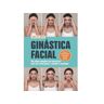 Livro Ginástica Facial Sónia Santos