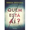 Livro Quem Está Aí? De Teresa Driscoll