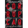 Livro Corrupção: Breve História De Um Crime Que Nunca