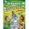 Livro O Bando Das Cavernas 20 O Rebelde - Nuno Caravela