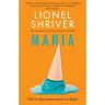 Livro Mania The Lionel Shriver