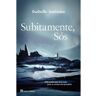 Livro Subitamente Sós De: Isabelle Autissier