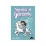 Livro Bia E O Unicórnio Segredos De Unicórnio