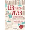 Livro Ler Para Viver De Sandra Nobre