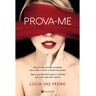 Livro Prova-me De Lúcia Vaz Pedro