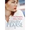 Livro Até Sempre Meu Amor Lesley Pearse