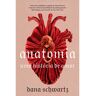 Anatomia: Uma História De Amor