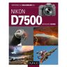 DUNOD Obtenez le Maximum du Nikon D7500