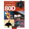 DUNOD Obtenez le Maximum du Canon Eos 80D