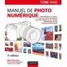 DUNOD Manuel de Photo Num�rique (3eme Edition)