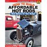 Livro how to build affordable hot rods de tony thacker (inglês)