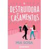 Livro Destruidora de Casamentos A de Sosa, Mia ( Português-Brasil )