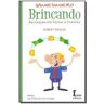 Livro Ganhe Dinheiro Brincando de Krause, Hubert ( Português-Brasil )