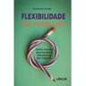 Livro Flexibilidade no Trabalho: Como Motivar Sua Equipe de DALE, GEMMA (Português-Brasil)