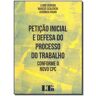 Livro Peticao Inic.Def.Proc.Trab.Conf. Novo Cpc-01Ed/17 de PEREIRA, LEONE / MARCOS, SCALERCIO (Português-Brasil)