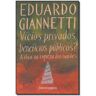 Livro Vicios Privados Beneficios Publicos? Bolso de GIANNETTI, EDUARDO ( Português-Brasil )