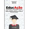 Livro Educacao Inovacoes e Ressignificacoes de ROXO; GRACA; SITA; (Português-Brasil)