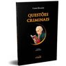 Livro Questoes Criminais 02Ed/22 de BECCARIA, CESARE ( Português-Brasil )