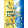 Livro Um Estranho Sonhador de TAYLOR, LAINI ( Português-Brasil )