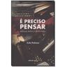 Livro E Preciso Pensar de PEDROSO, ECILA ( Português-Brasil )