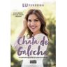 Livro Chata de Galocha de FERREIRA, LU (Português-Brasil)