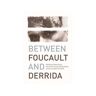 Edinburgh University Press Livro Livro Between Foucault and Derrida de Vários Autores (Inglês) de Yubraj Aryal, Vernon W Cisney, Nicolae C Morar (Inglês)