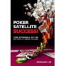 Livro poker satellite success! de bernard lee (inglês)