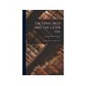 Legare Street Press Livro The Long Ago And The Later On: Or, Recollections Of Eighty Years de George Tisdale Bromley (Inglês)