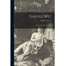 Livro Thieves' Wit [Microform] : An Everyday Detective Story de Hulbert 1879-1944 Footner (Inglês)