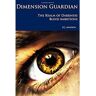 Kj Amidon Livro Dimension Guardian: The Realm Of Darkness - Blind Ambitions de K. J. Amidon (Inglês)