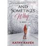 Kathy Kaveh Livro And Sometimes Why: An Iranian Girl'S Coming Of Age Post Revolution And Exile de (Inglês)