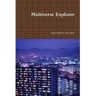 Lulu.Com Livro Multiverse Explorer de John William Meredith (Inglês)