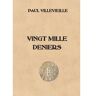 Lulu.Com Livro Vingt Mille Deniers de PAUL VILLEVIEILLE (Inglês)