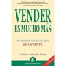 Livro Vender Es Mucho Más de Cosimo Chiesa De Negri (Espanhol)