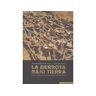 Comares Livro La Derrota Bajo Tierra de Encarnación Barranquero (Espanhol)