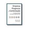Edições Sílabo Livro Empresa, Progresso e Contestação - O primeiro século de estudos organizacionais