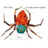 Kalandraka Livro A Aranha Muito Ocupada (ed. normal) de Eric Carle .