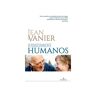 Livro Verdadeiramente Humanos de Jean Vanier (Português)