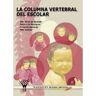 Wanceulen Livro Columna Vertebral Del Escolar de Pilar Sainz (Espanhol)