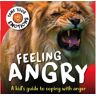 Livro tame your emotions: feeling angry de susie williams (inglês)