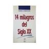 Ediciones Rialp Livro Catorce Milagros Del Siglo Xx de Composta (Espanhol)