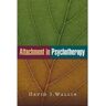 Livro attachment in psychotherapy de david j. wallin (inglês)