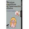 Livro Tecnicas Cognitivas De Intervencion Clinica- de Vários Autores (Espanhol)