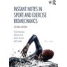 Taylor Livro instant notes in sport and exercise biomechanics de paul grimshaw,michael cole,neil fowler (inglês)