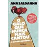 Editorial Caminho Livro O Galo Que Nunca Mais Cantou : E Outras Histórias de Ana Saldanha (Português)